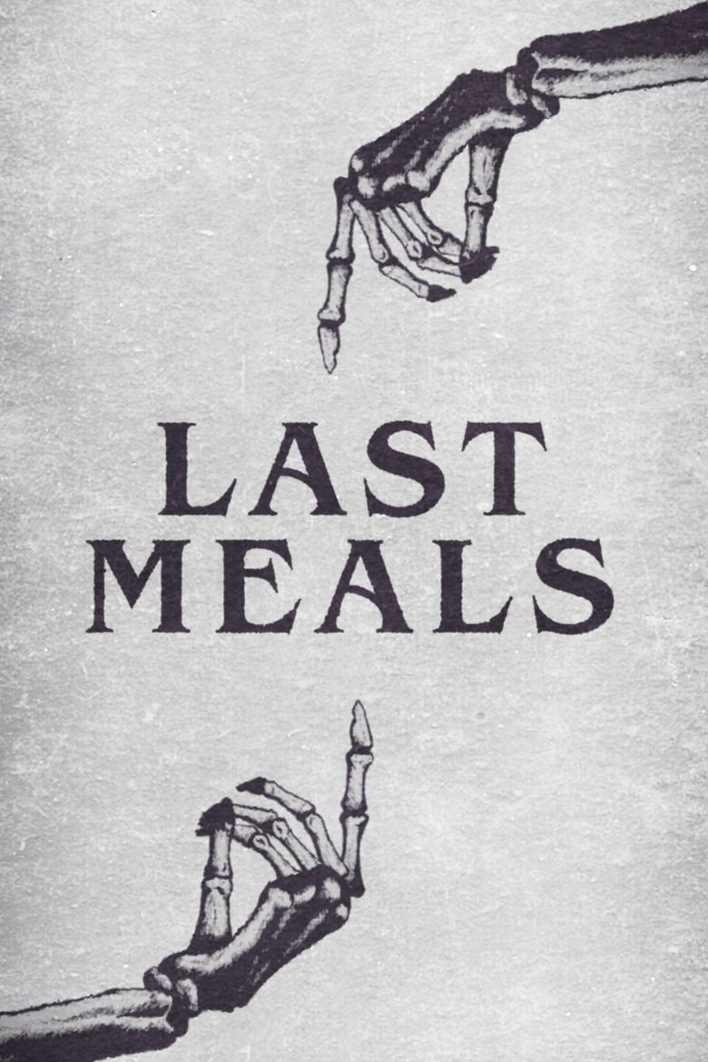 Last Meals