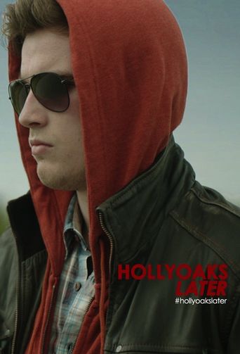  Hollyoaks Later Poster