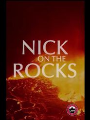  Nick on the Rocks Poster