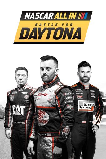  NASCAR All In: Battle for Daytona Poster