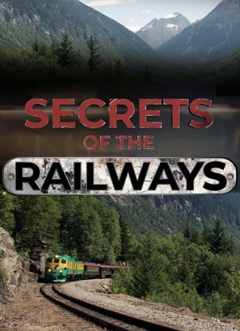  Secrets of the Railways Poster