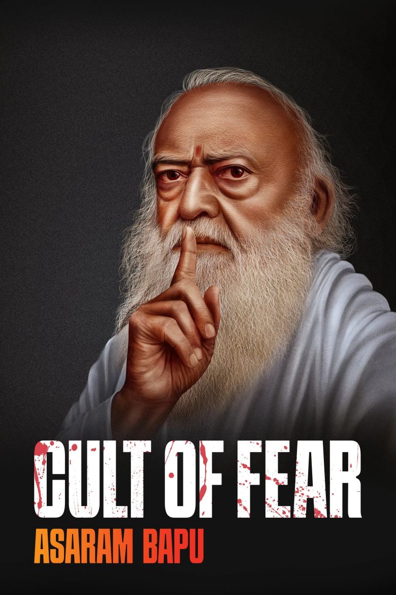 Cult of Fear: Asaram Bapu