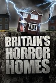 Britain's Horror Homes Poster