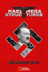 Nazi Mega Weapons Season 6 Poster