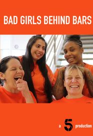  Bad Girls Behind Bars Poster