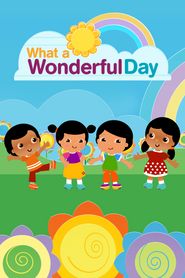  What a Wonderful Day Poster