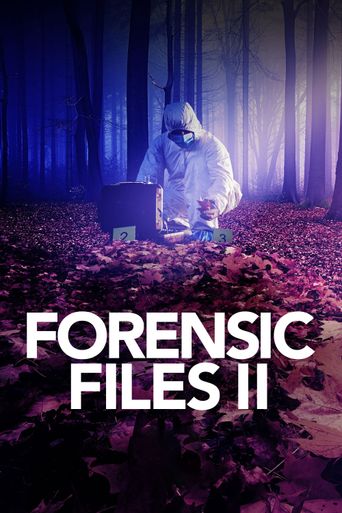  Forensic Files II Poster