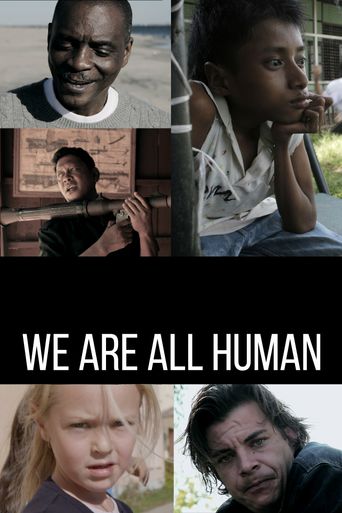  We are all Human Poster