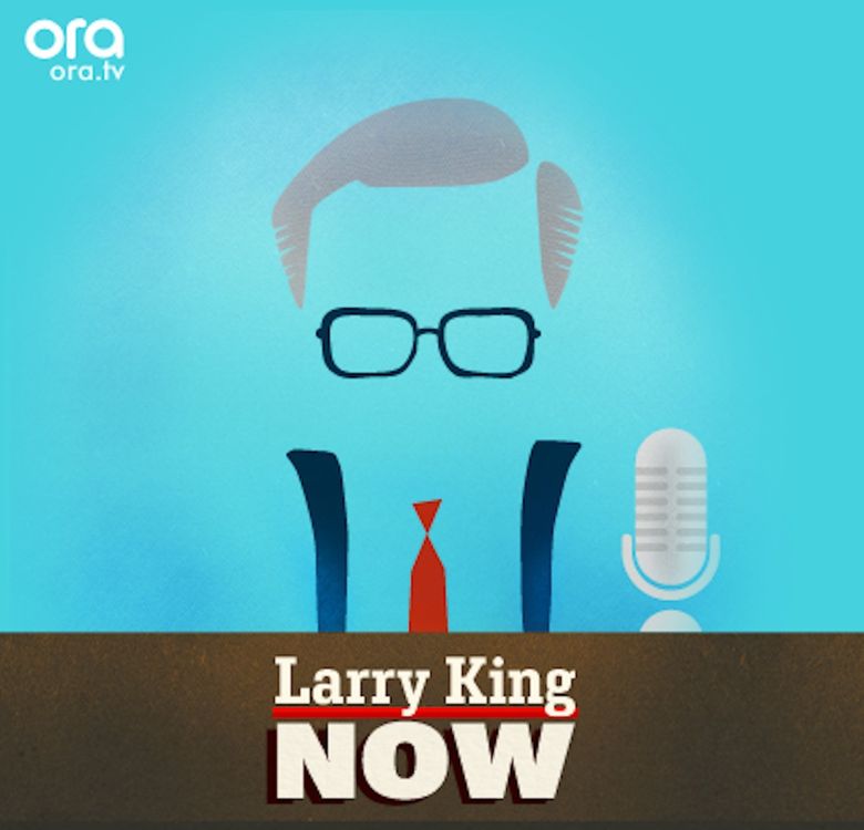 Larry King Now Poster