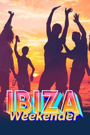  Ibiza Weekender Poster