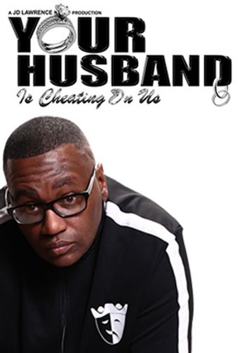  Your Husband Is Cheating on Us Poster