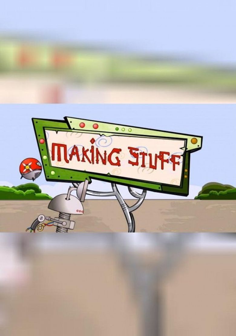 Making Stuff