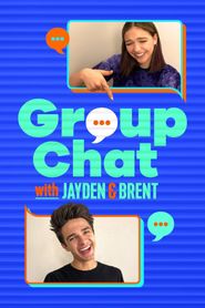  Group Chat with Jayden and Brent Poster