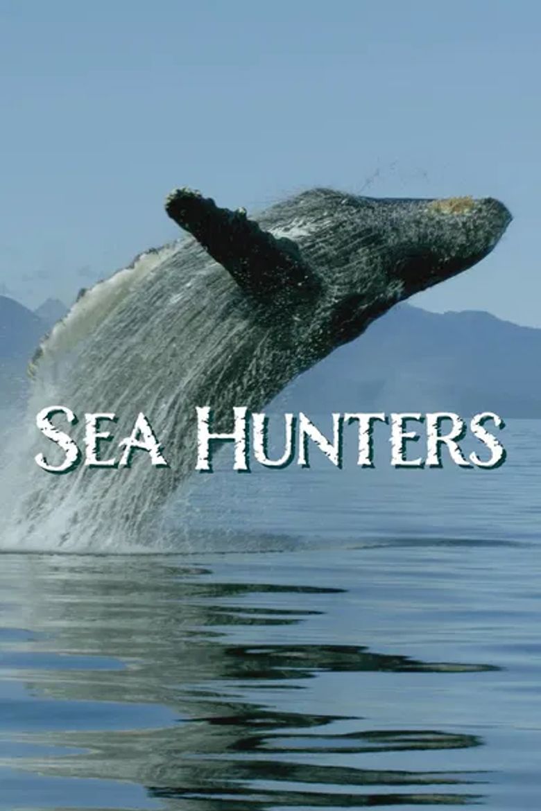 Sea Hunters