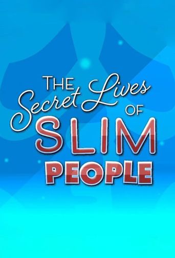  The Secret Lives of Slim People Poster
