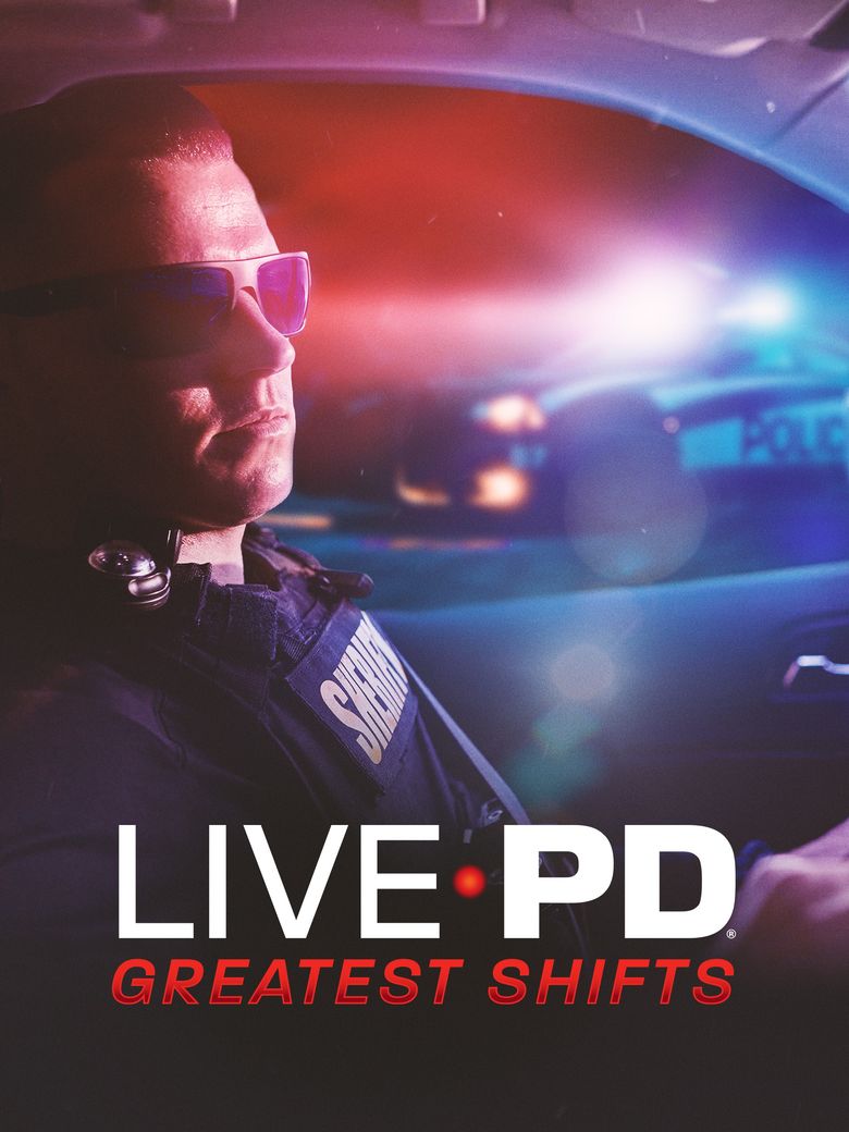 LIVE PD: Greatest Shifts