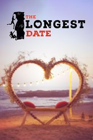  The Longest Date Poster