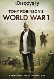  Tony Robinson's World War I Poster