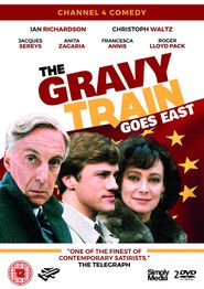 The Gravy Train Goes East Poster