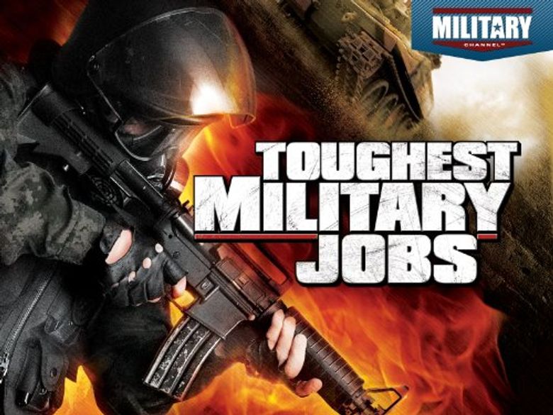 Toughest Military Jobs