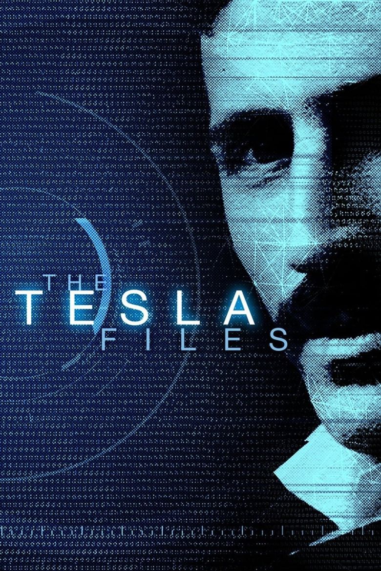 The Tesla Files Poster