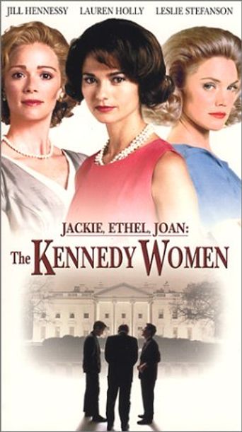  Jackie, Ethel, Joan: The Women of Camelot Poster