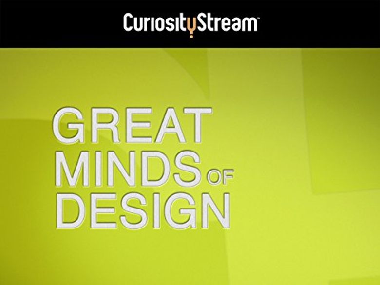 Great Minds of Design