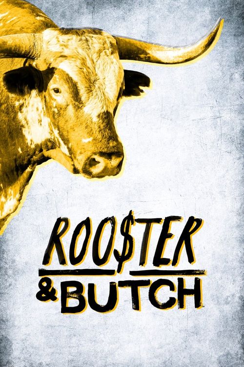 Rooster & Butch Poster