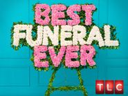  Best Funeral Ever Poster