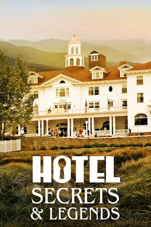 Hotel Secrets & Legends Poster