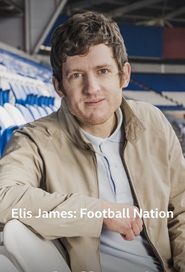  Elis James: Football Nation Poster