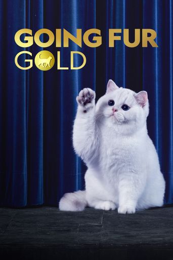 New releases Going Fur Gold Poster
