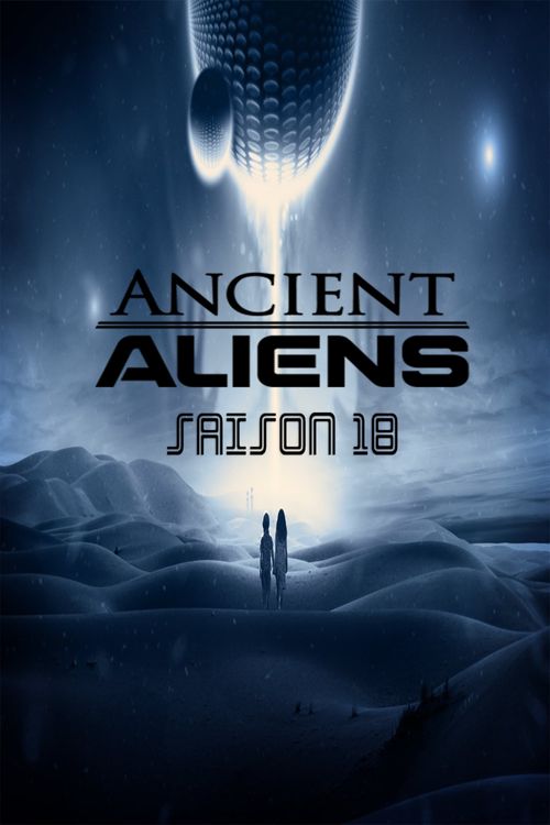 Ancient Aliens Season 18 Poster