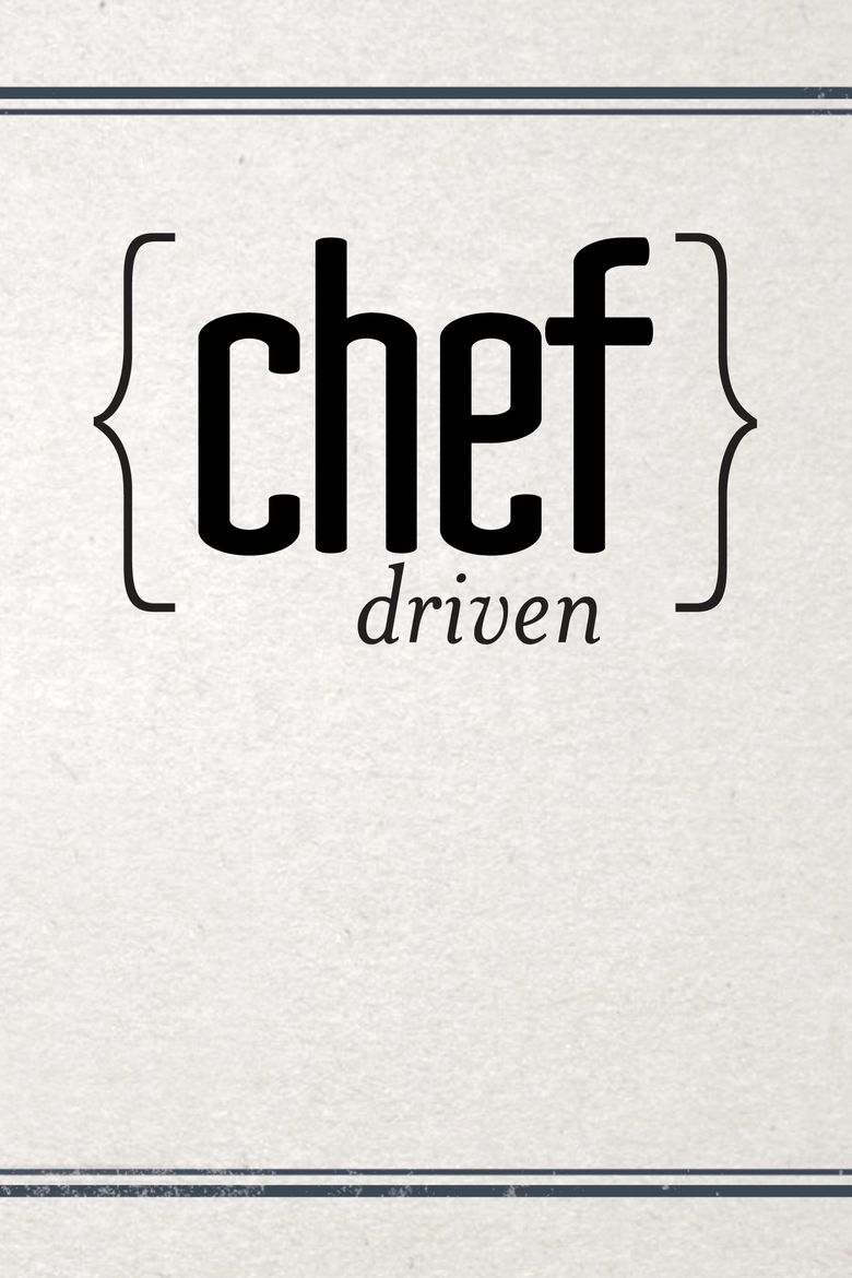 Chef Driven