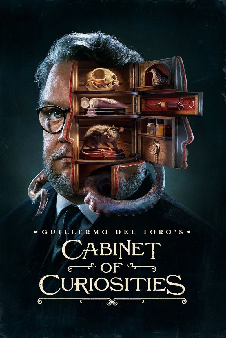 Guillermo del Toro's Cabinet of Curiosities Guillermo del Toro's Cabinet of Curiosities
