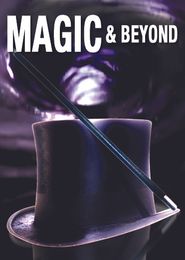  Magic and Beyond Poster