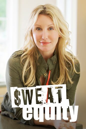 Sweat Equity Poster