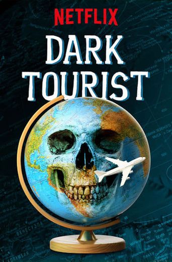  Dark Tourist Poster