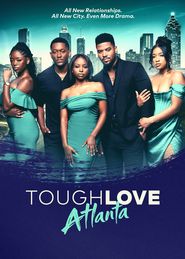  Tough Love: Atlanta Poster