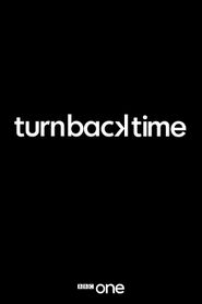  Turn Back Time Poster