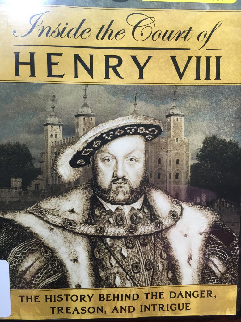 Inside the Court of Henry VIII