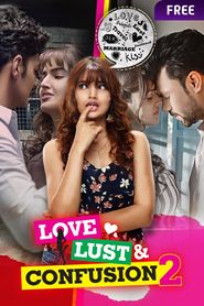  Love Lust and Confusion Poster