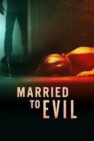  Married to Evil Poster