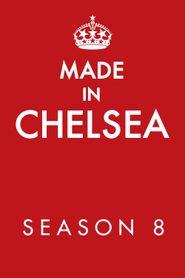 Made in Chelsea Season 8 Poster