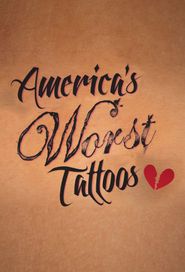  America's Worst Tattoos Poster