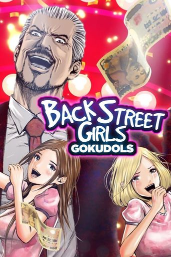  Back Street Girls: Goku Dolls Poster