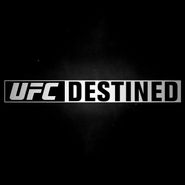  UFC Destined Poster