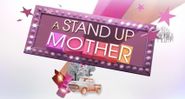  A Stand Up Mother Poster