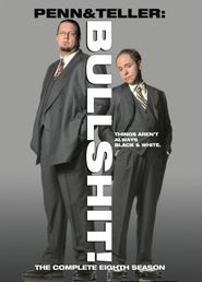 Penn & Teller: Bullshit! Season 8 Poster