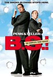 Penn & Teller: Bullshit! Season 3 Poster
